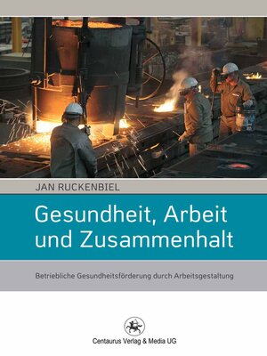 cover image of Gesundheit, Arbeit und Zusammenhalt